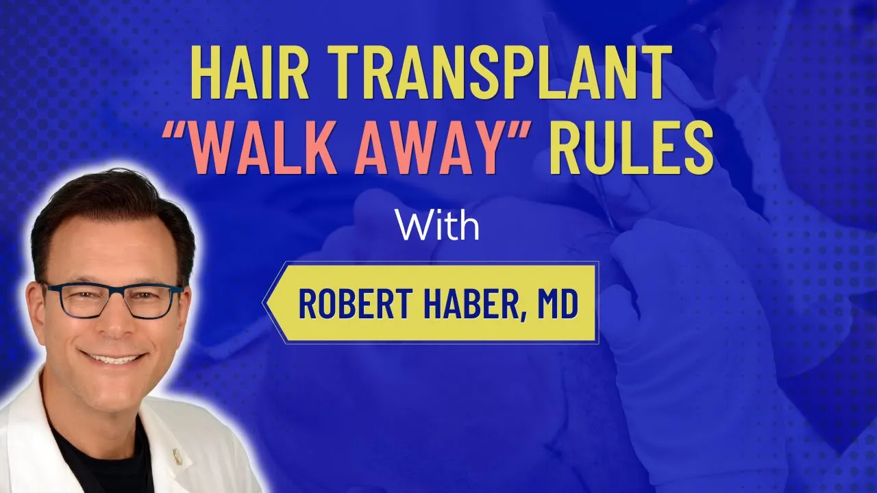 Hair Transplant Walk Away Rules Part 1